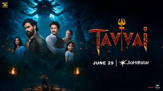 Tavvai | Streaming June 29 | JioHotstar