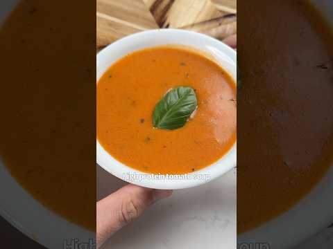 High Protein Tomato Soup 🍅😋🙌