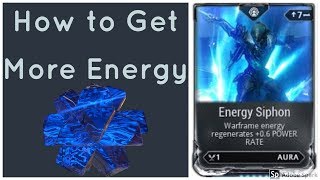 Warframe - How to Get More Energy