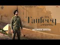 Taufeeq Satinder Sartaaj Travel Diaries Punjabi Song 2024