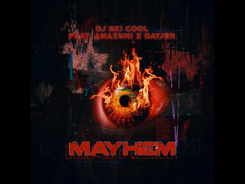Dj Bki Cool Feat. Amazumi X Dayjen - Mayhem (Lockdown Lyrics Video)