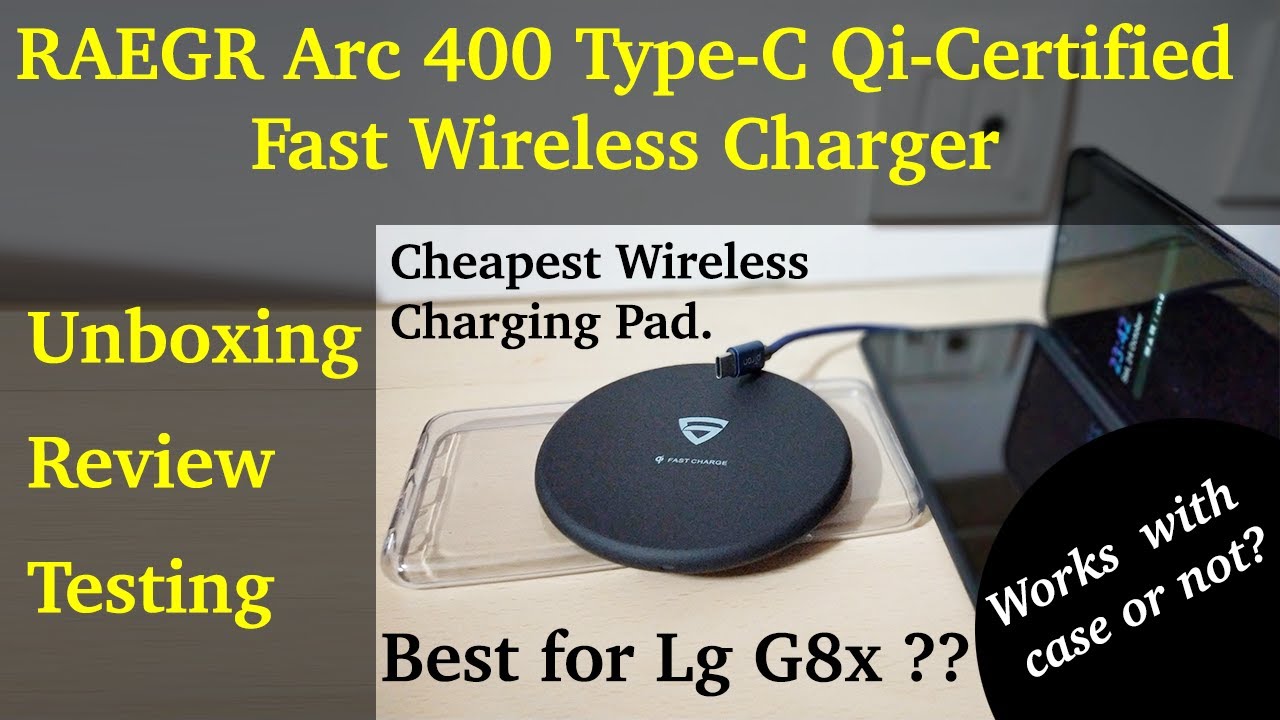 Cheapest Wireless Charger for Lg G8x ThinQ | Unboxing of Rager Arc 400 Fast Wireless charging pad