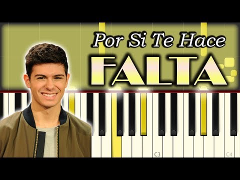 Alfred García - Por Si Te Hace Falta | Piano Tutorial / Cover Video