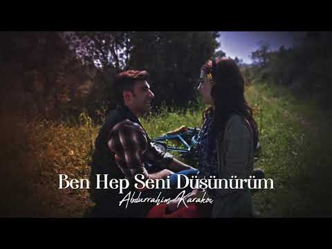 Ben Hep Seni Düşünürüm-Hüsameddin Bayraklı (Abdurrahim Karakoç)