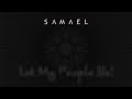 Samael - Let My People Be! 