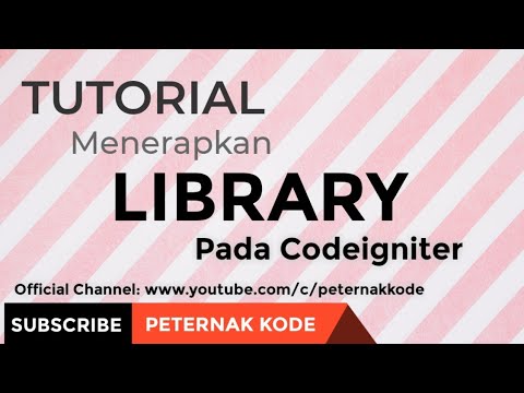 📖 Pengenalan Library pada Codeigniter Video