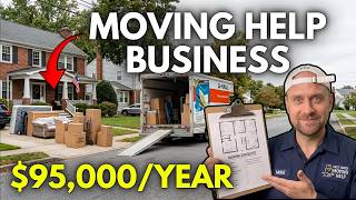 How to Start a Moving Help Business ($95,000/Year Profitable Business)