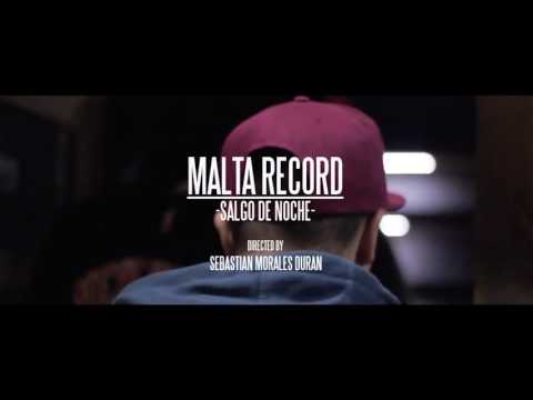 Salgo de noche (Video Clip) MALTA RECORD (Rap Chileno 2017)