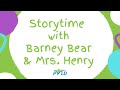 ABCs And 123s Storytime With Barney Bear And Mrs Henry