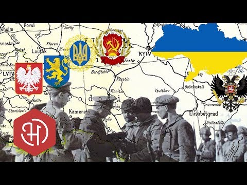 Ukrainian War of Independence (1917 – 1921) - How Ukraine Failed to Gain Independence