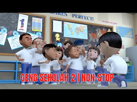 GENG SEKOLAH 2 (NON-STOP)