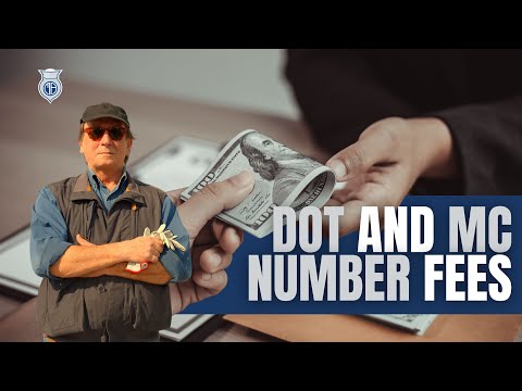 DOT And MC Number Fees ⛟ 📦