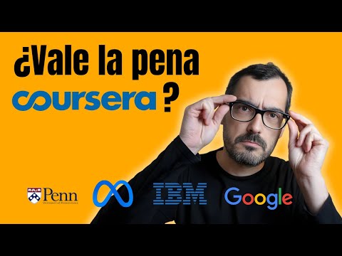 ¿Vale la pena Coursera? Opiniones, experiencia y precio 2026