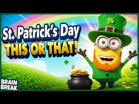 St. Patrick's Day This or That | St Patrick’s Day Brain Breaks For Kids | Kids Workout | GoNoodle
