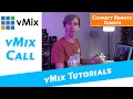 VMix Call Tutorial Easily Add Remote Guests To Your Live Production With A Couple Of Clicks