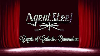 Agent Steel - Crypts of Galactic Damnation [Official Lyric Video]