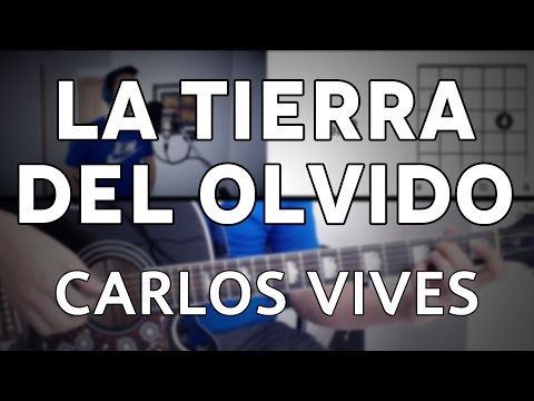 La tierra del olvido - Carlos Vives