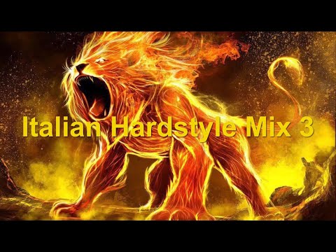Italian Hardstyle Mix 3