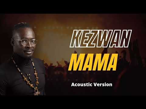 Kezwan - Mama