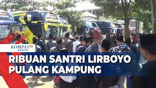 Download lagu 15,000 Lirboyo Students Returned to Their Hometowns mp3