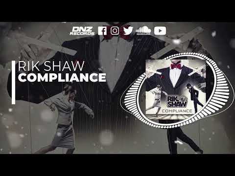 DNZF1264 // RIK SHAW - COMPLIANCE (Official Video DNZ Records)