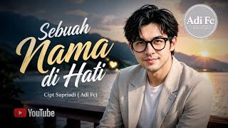 Download lagu A NAME IN MY HEART (Deep Blues Remix) - Adi Fc | Written by Supriadi (New Rearrangement) mp3 Download lagu A NAME IN MY HEART (Deep Blues Remix) - Adi Fc | Written by Supriadi (New Rearrangement) mp3