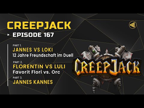 [DE] Zwölf Jahre Freundschaft auf dem Spiel + Replayanalyse mit Profi | Creepjack 167 - Warcraft 3
