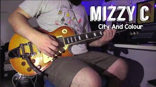 City And Colour - Mizzy C (Guitar Cover)