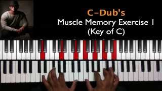 C-Dub's Muscle Memory Exercise 1 of 12