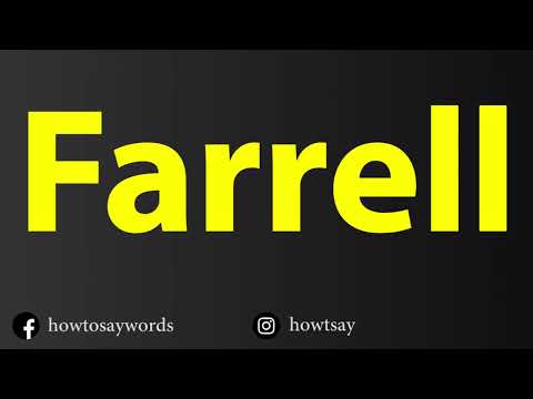 How To Pronounce Farrell