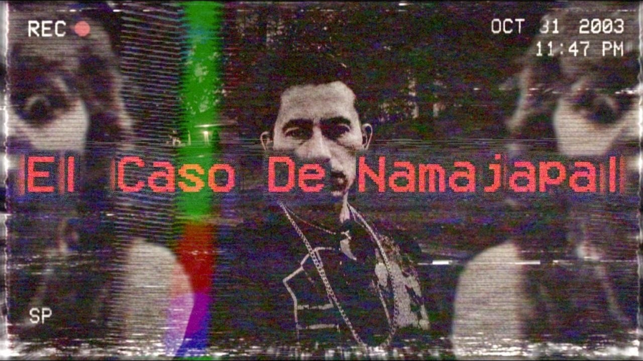 El extraño caso Namajapal