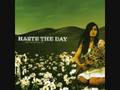 haste the day- walk on