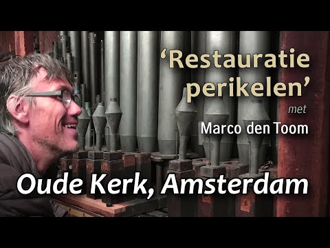 Restauratie perikelen - Oude Kerk, Amsterdam