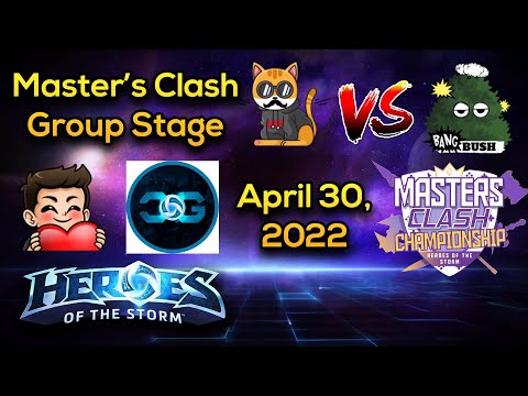 [HotS Esports] Masters Clash April 30 2022 - 3 Legged Cat vs Bang Bush Bo2