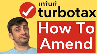 How to Amend Tax Returns - TurboTax Tutorial