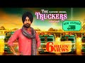The Truckers ਟਰੱਕਾਂਵਾਲੇ (New Version) | Ravinder Grewal, Preet Thind | Latest Punjabi Songs 2019