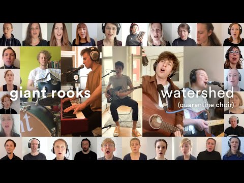 Giant Rooks feat. Cantus Domus - Watershed (Quarantine Choir)