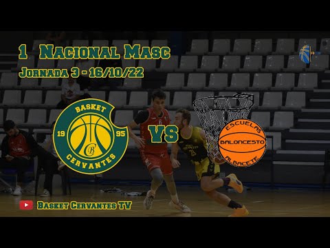22-23 1ª Nacional Masc: Cervantes - EBA Albacete (J3. 16/10/22)