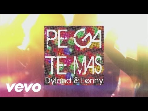 Dyland & Lenny - Pégate Más (Video (Audio W/Lyrics))