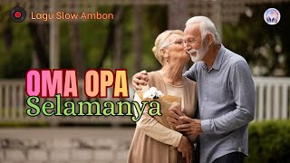 Download lagu OMA OPA SELAMANYA || LAGU SLOW AMBON TERBARU_2026 mp3 Download lagu OMA OPA SELAMANYA || LAGU SLOW AMBON TERBARU_2026 mp3
