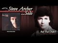Steve Archer - But You Didn't