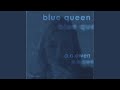Blue Queen