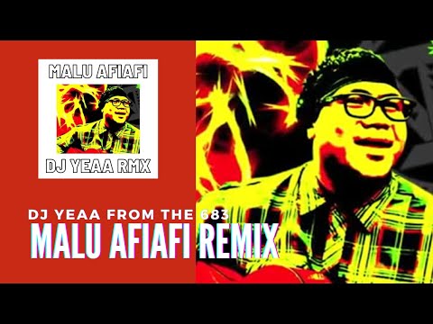 MALU AFIAFI BY SAMSON ISLAND SIREN CHILL REMIX 2020 DJ YEAA