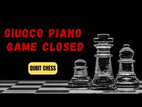 MASTERING the Giuoco Piano Game-Closed Keywords EXPLAINED! #chess #QubitChess #botezgambit #tactics