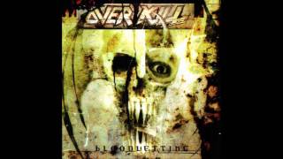 Overkill - What I'm Missin'