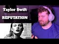 Did It Age Well? | Taylor Swift - Reputation Album REACTION