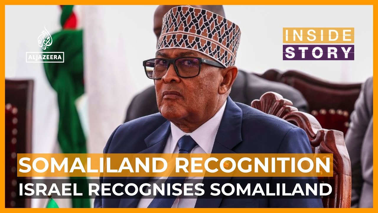 How will Israel's recognition of Somaliland impact the Middle East? | Inside Story