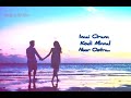 Kanden Kanden Ethikaalam Naan Kanden Whatsapp Status Tamil Love Song Whatsapp Status