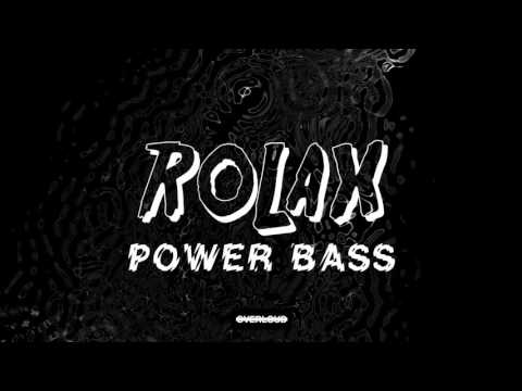 Rolax - Power Bass