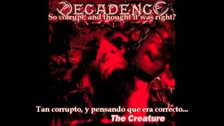 Decadence .-  The creature (lyrics + sub español)